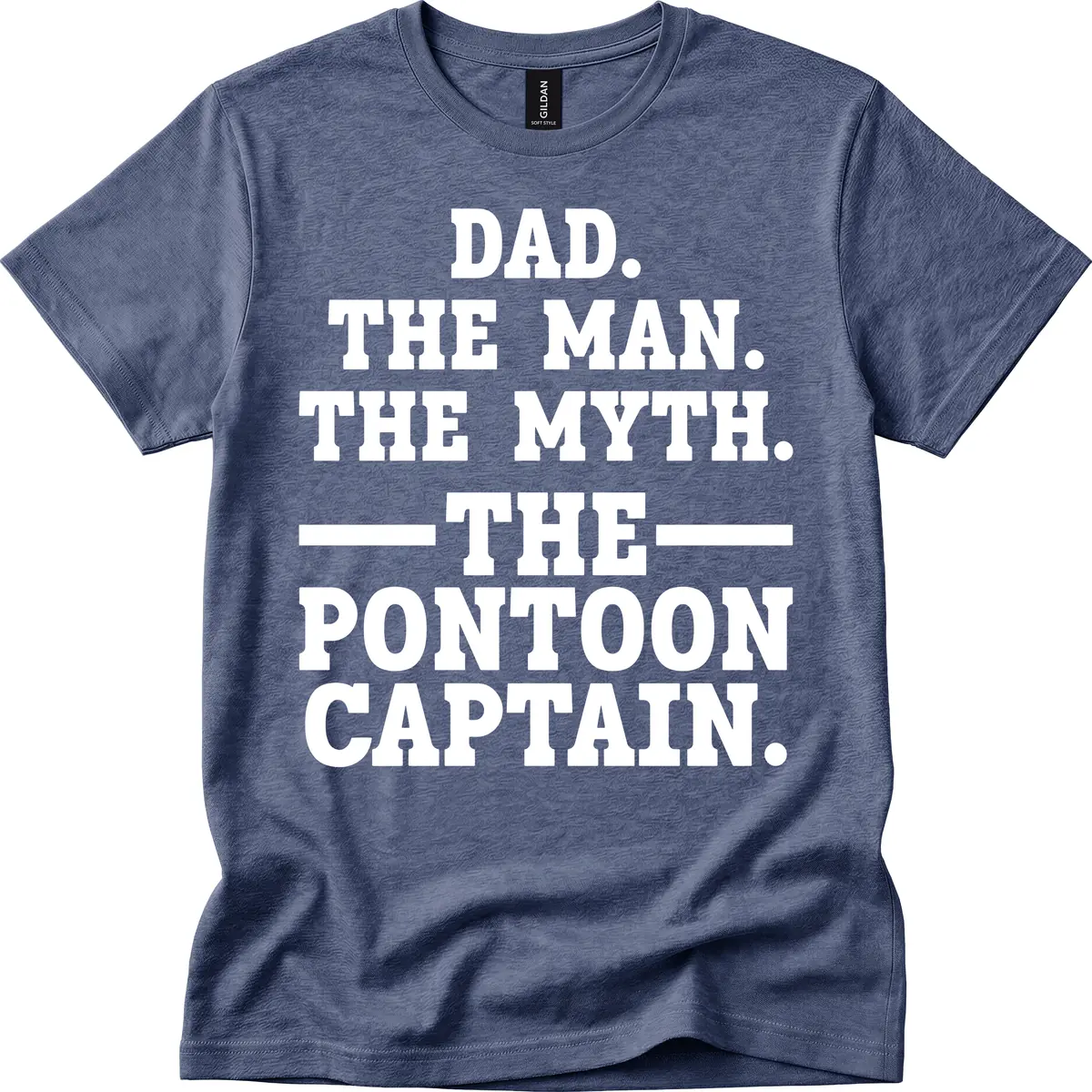 Dad The Man The Myth The Pontoon Captain T-Shirt in Heather Navy