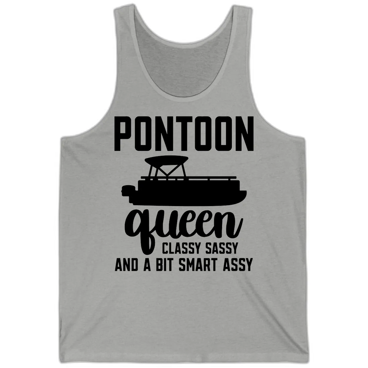 Pontoon Queen Classy Sassy And A Bit Smart Assy Tank in Athletic Heather