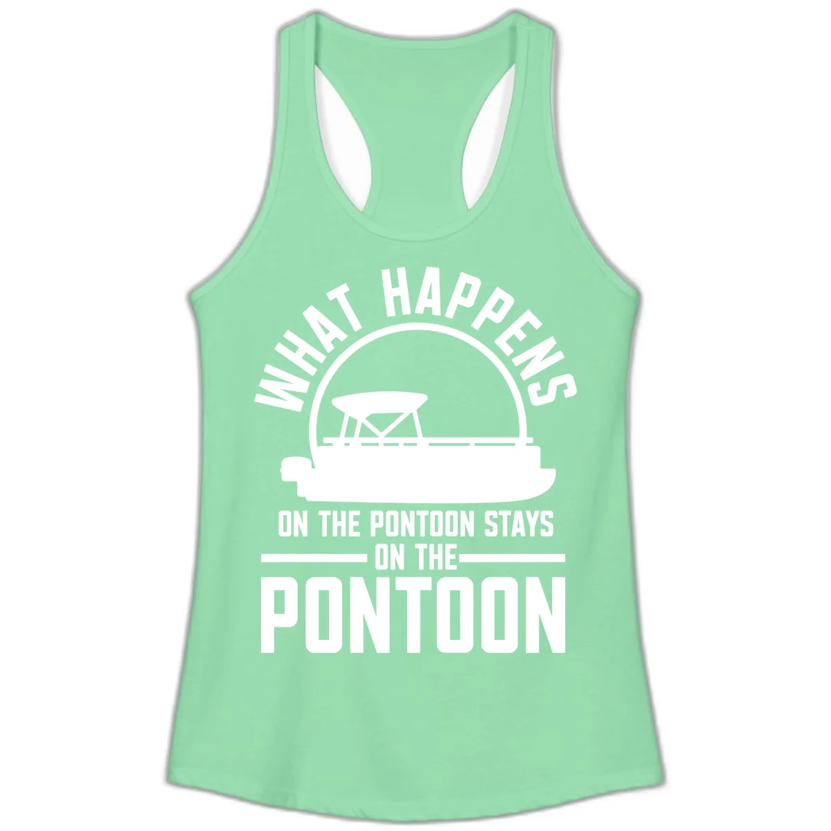 What Happens On The Pontoon Stays On The Pontoon Ladies Tank in Solid Mint