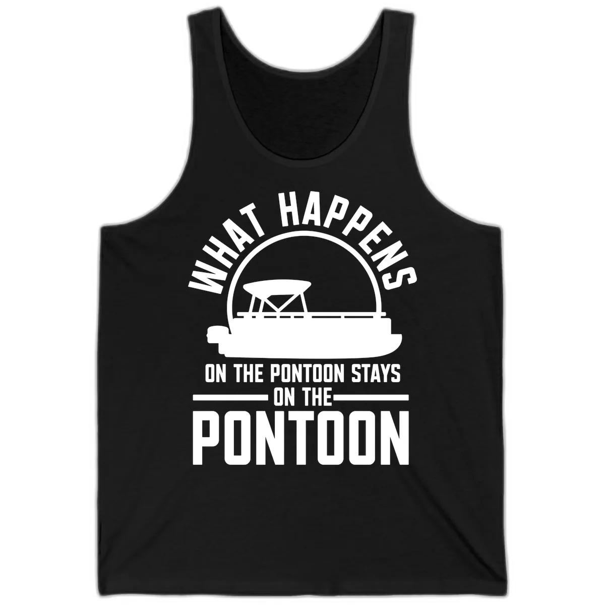 What Happens On The Pontoon Stays On The Pontoon Tank in Black
