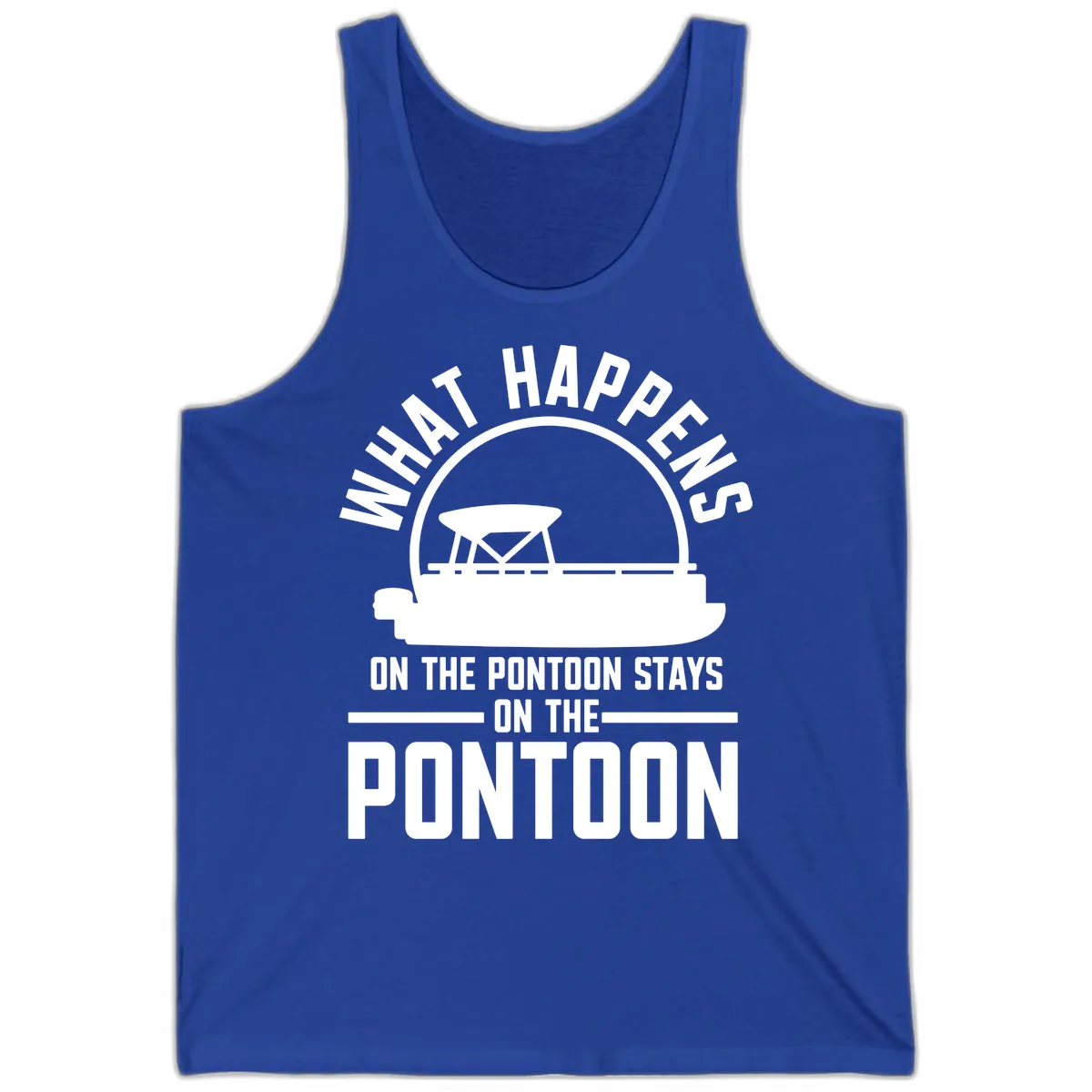 What Happens On The Pontoon Stays On The Pontoon Tank in True Royal