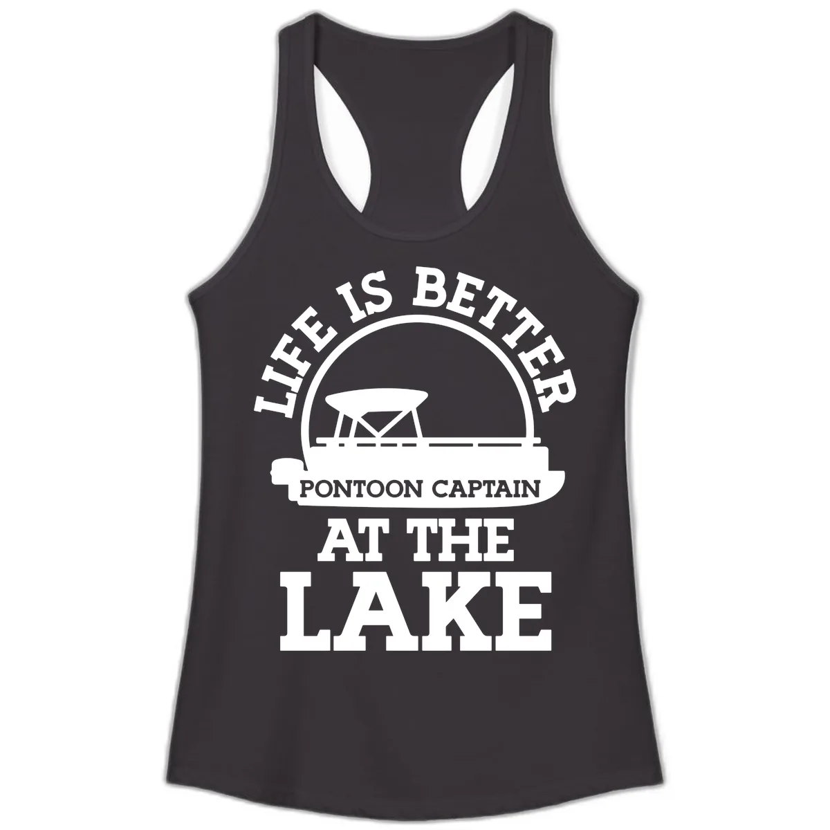 Life Is Better Pontoon Captain At The Lake Ladies Tank in Black
