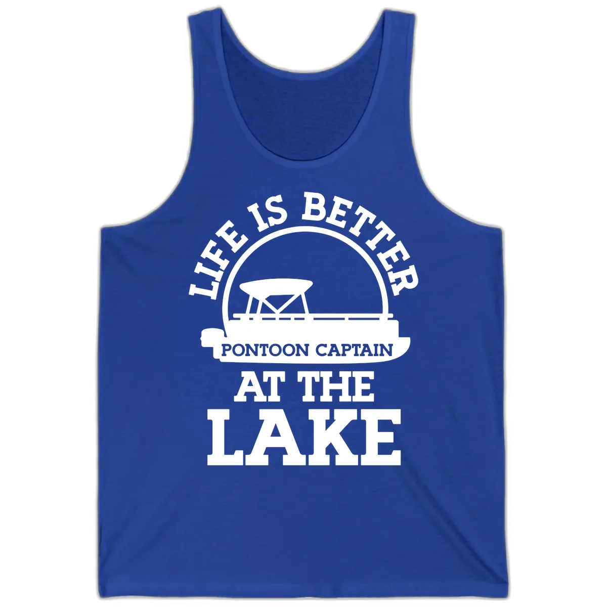 Life Is Better Pontoon Captain At The Lake Tank in True Royal