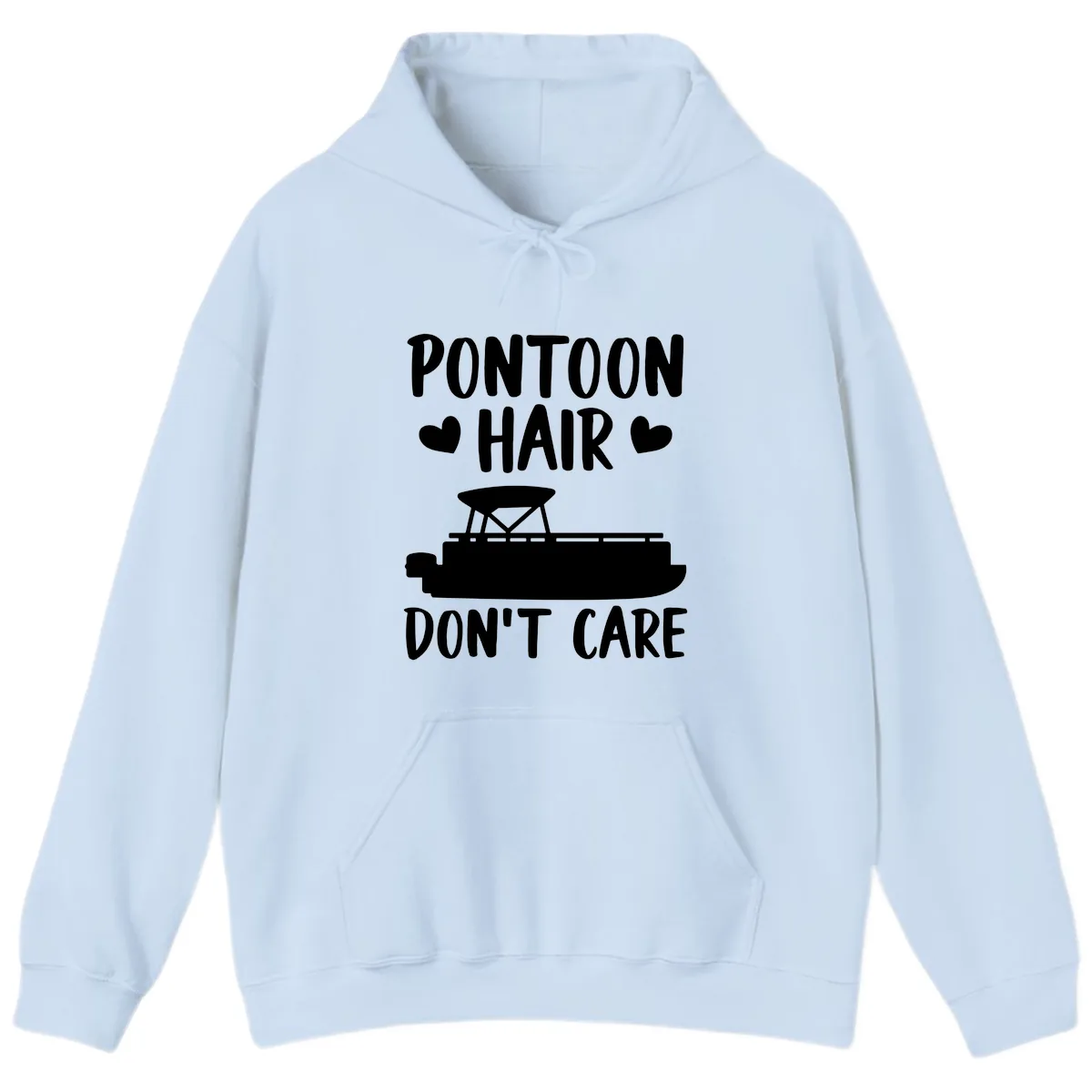 Pontoon Hair Don't Care Hoodie in Light Blue