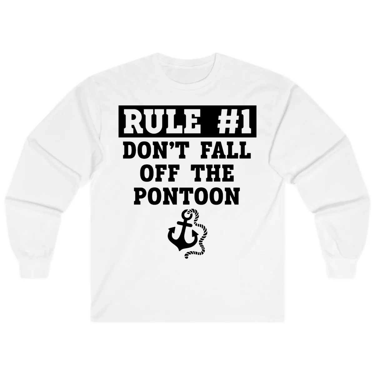 Rule Number One Don't Fall Off Long Sleeve in White