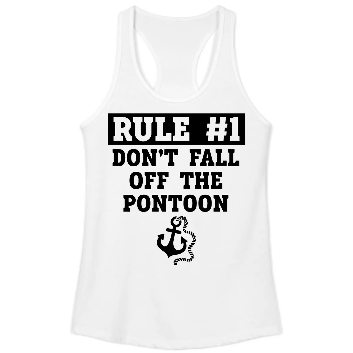 Rule Number One Don't Fall Off Ladies Tank in White
