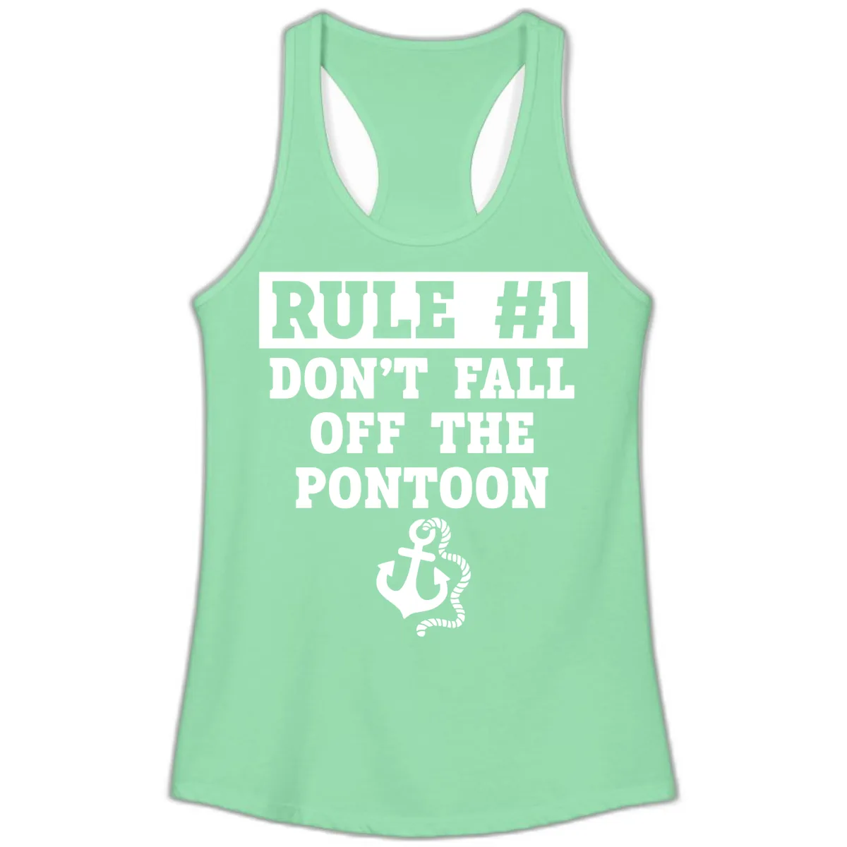 Rule Number One Don't Fall Off Ladies Tank in Solid Mint