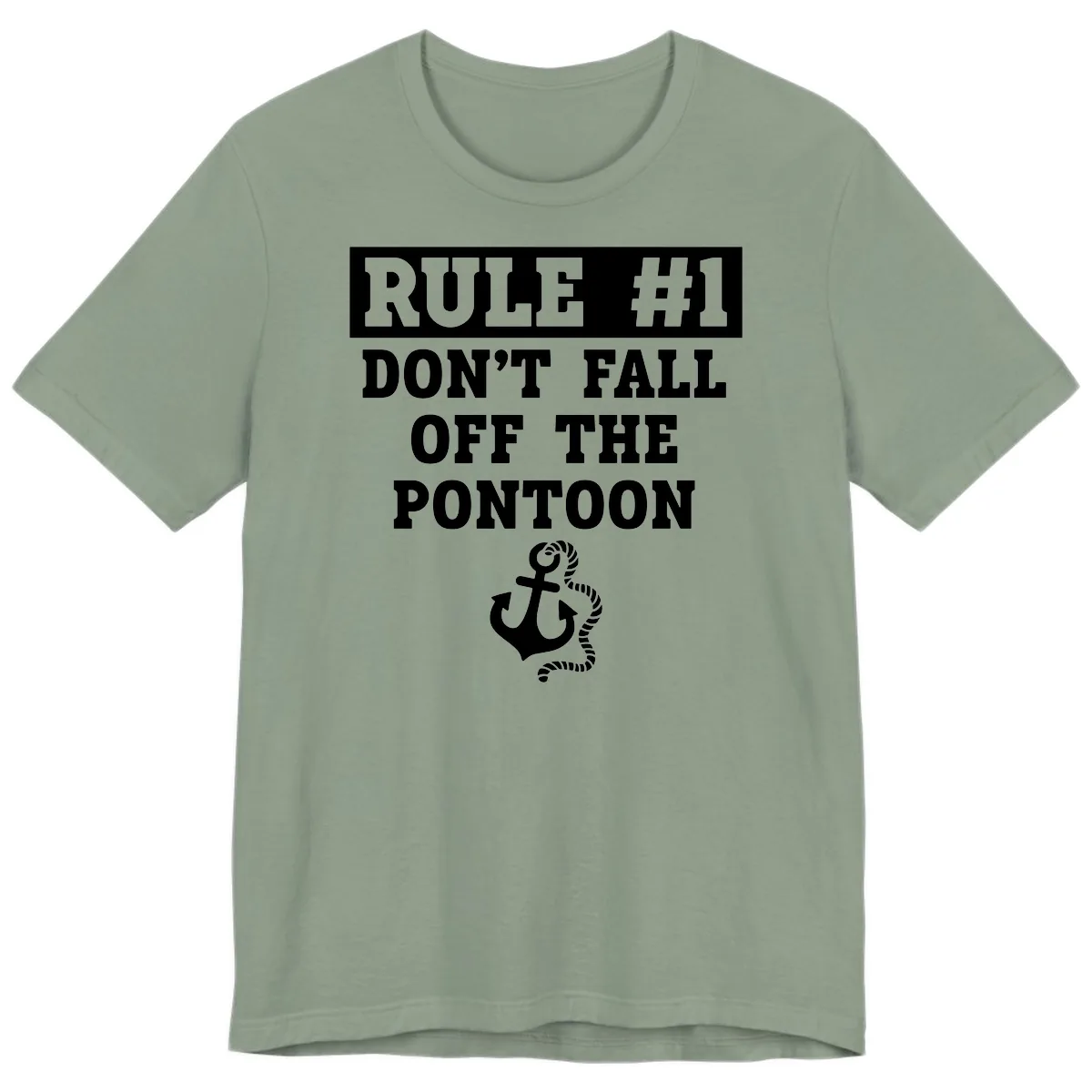 Rule Number One Don't Fall Off Premium T-Shirt in Sage