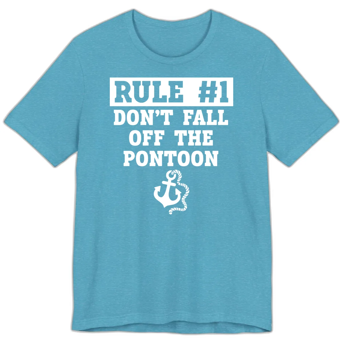 Rule Number One Don't Fall Off Premium T-Shirt in Heather Aqua