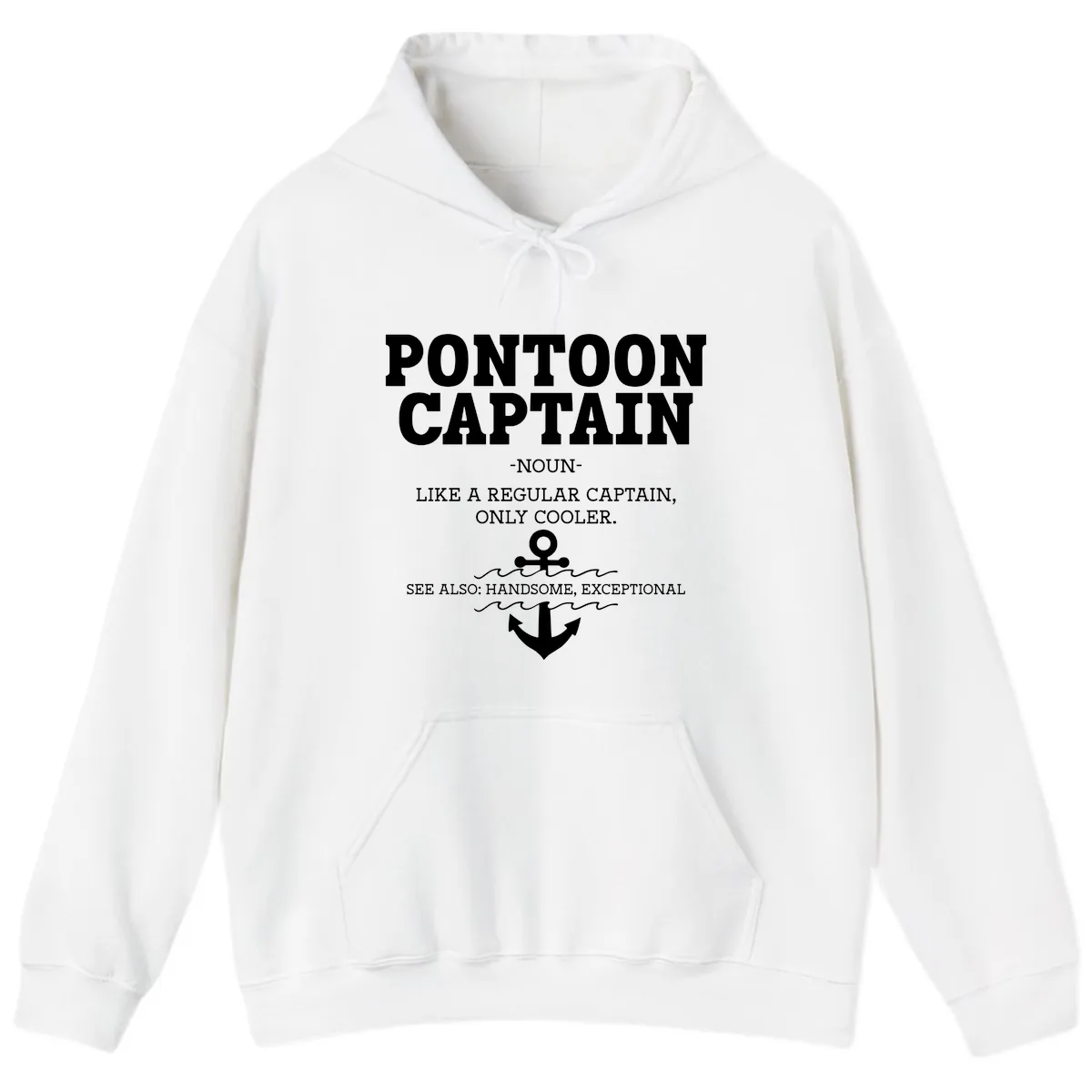 Pontoon Captain Noun Definition Hoodie in White