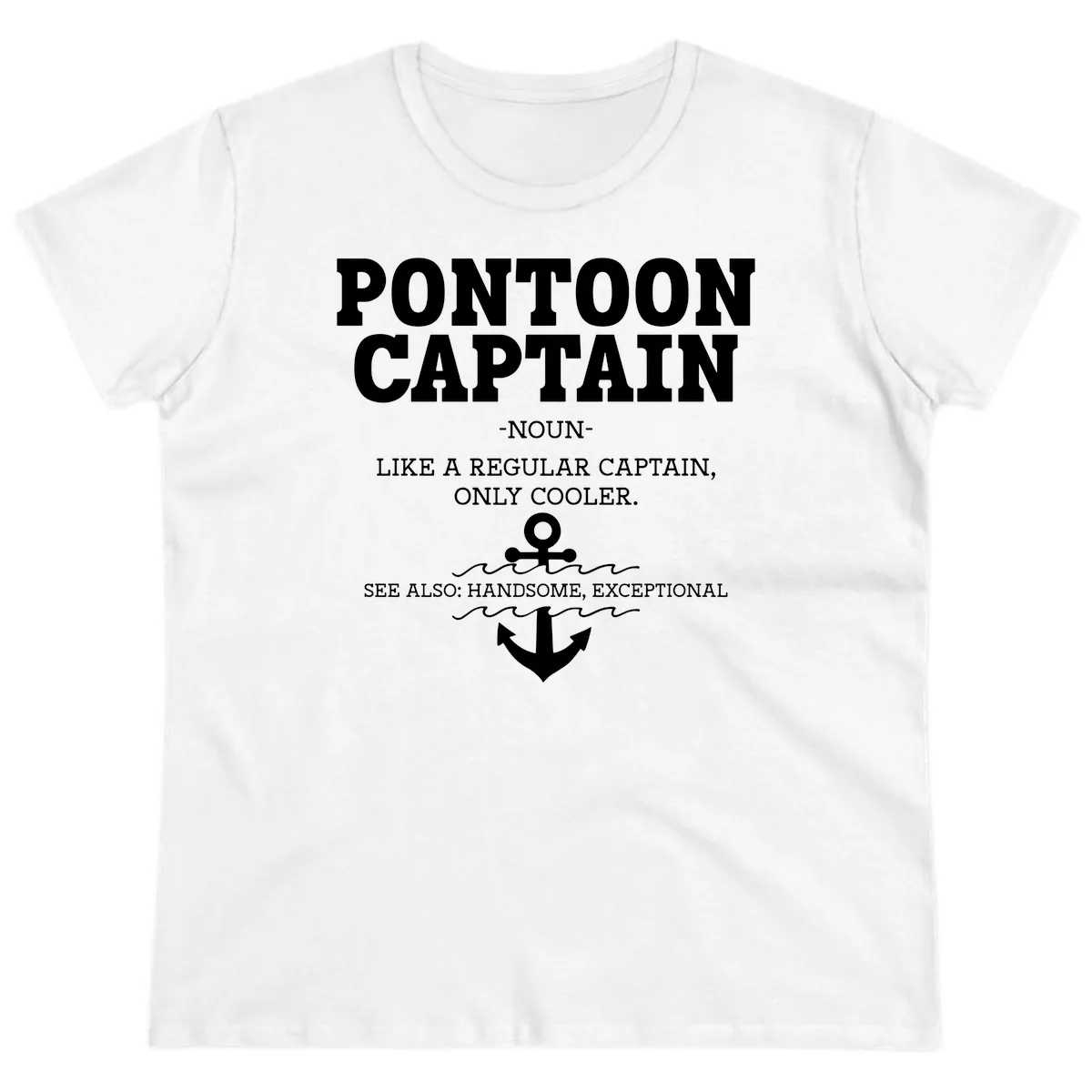 Pontoon Captain Noun Definition Ladies Tee in White