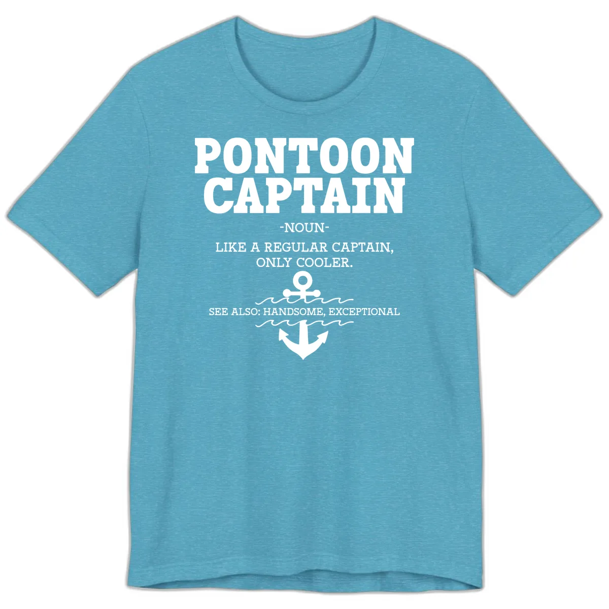 Pontoon Captain Noun Definition Premium T-Shirt in Heather Aqua