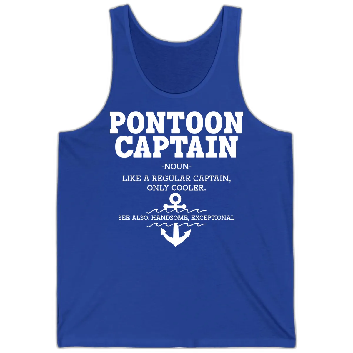 Pontoon Captain Noun Definition Tank in True Royal