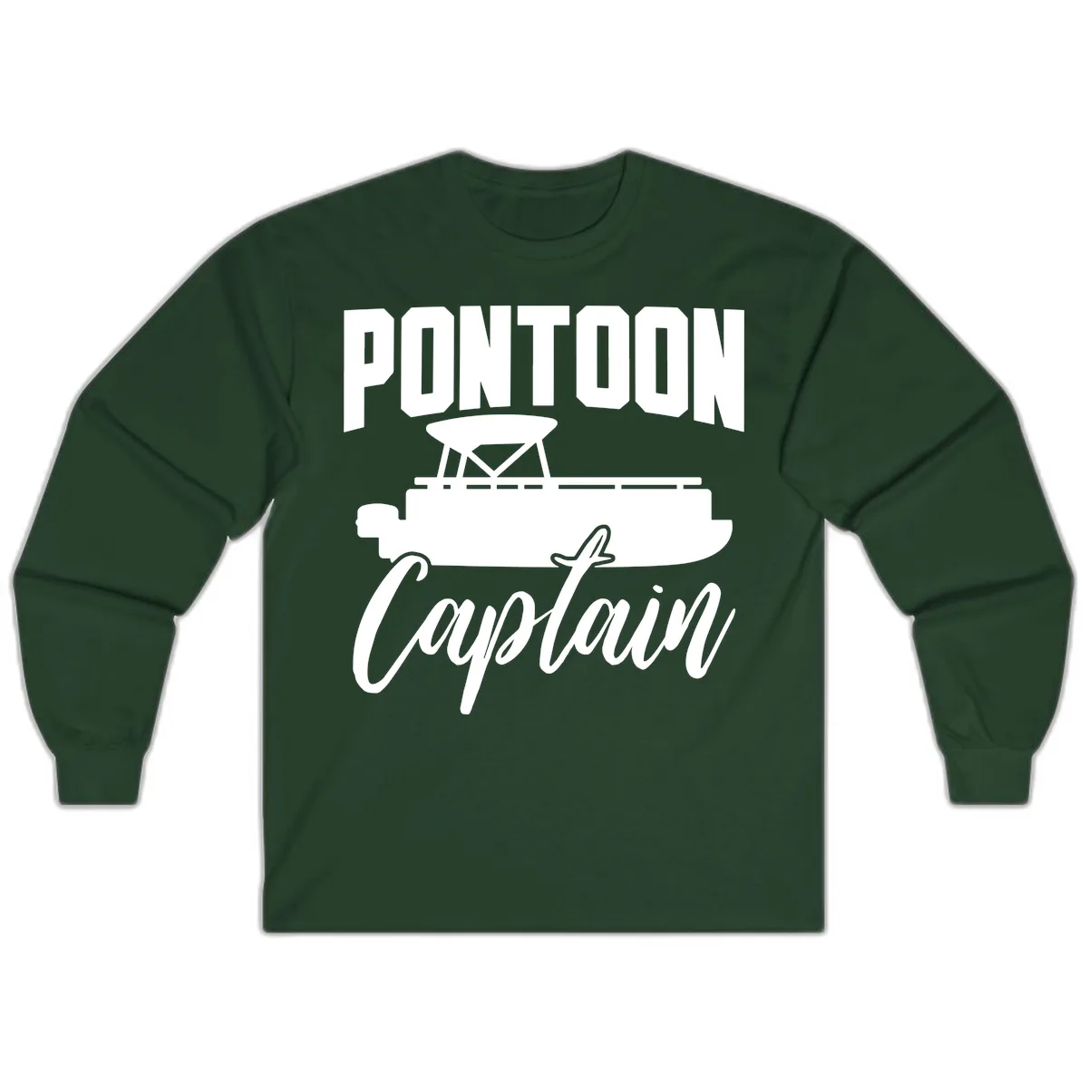Pontoon Captain Boat Life Long Sleeve in Forest Green