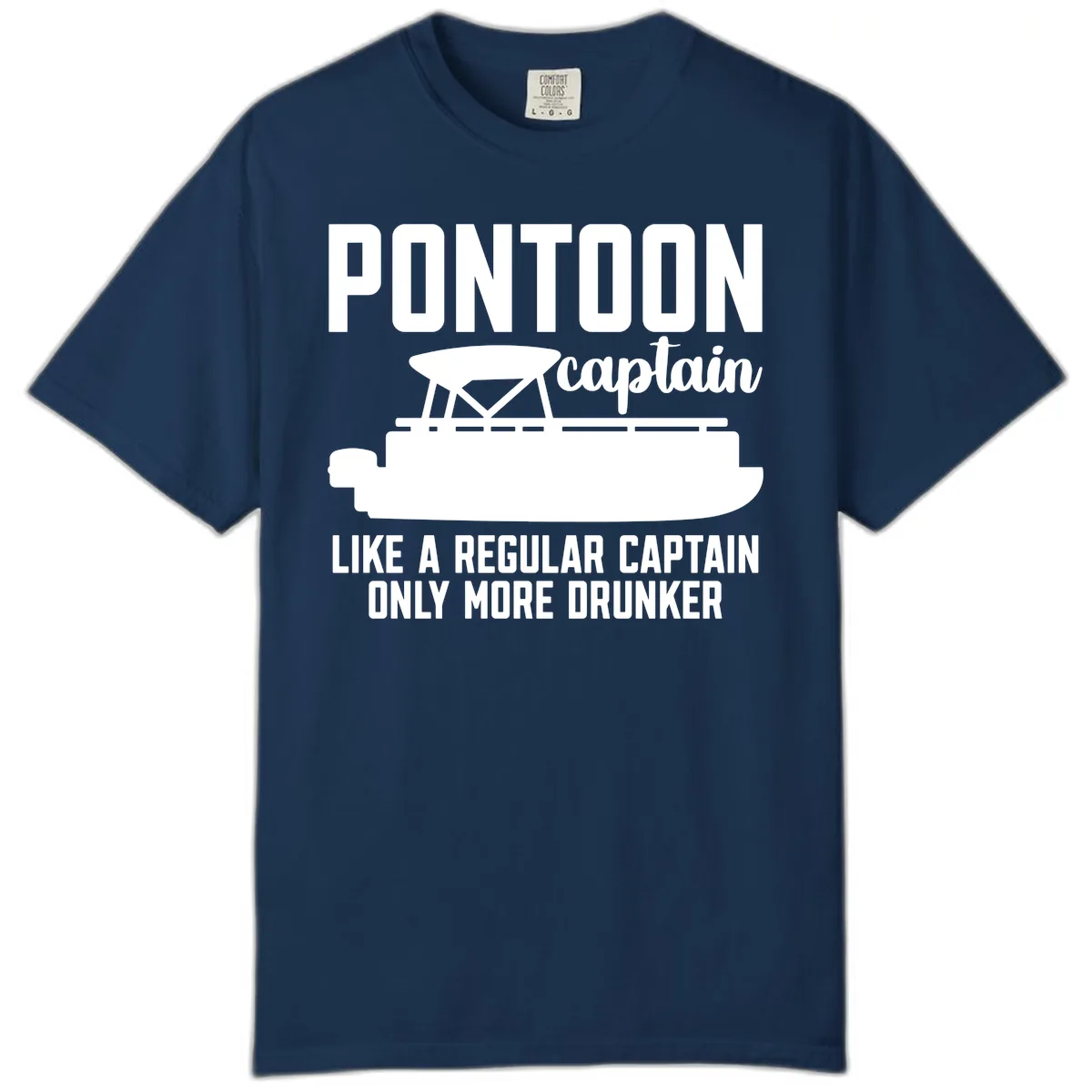 Pontoon Captain Like A Regular Captain Only More Drunker Comfort Color in Navy