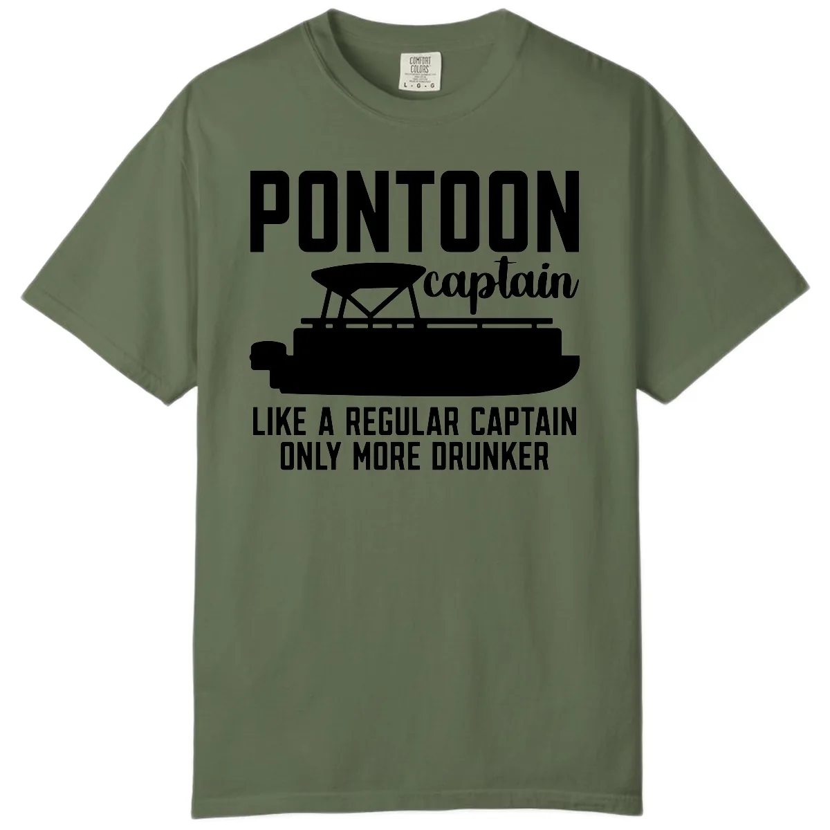 Pontoon Captain Like A Regular Captain Only More Drunker Comfort Color in Sage