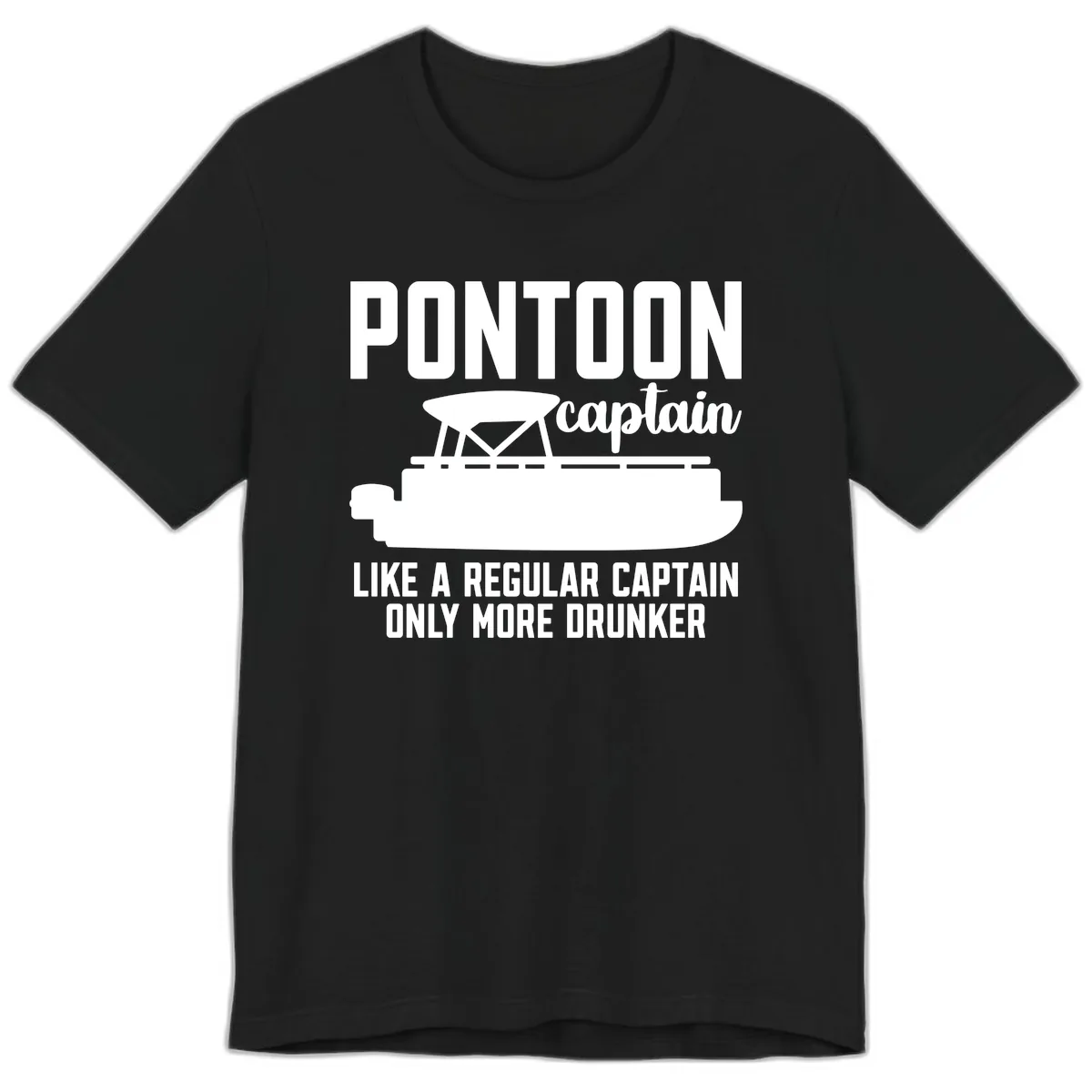 Pontoon Captain Like A Regular Captain Only More Drunker Premium T-Shirt in Black
