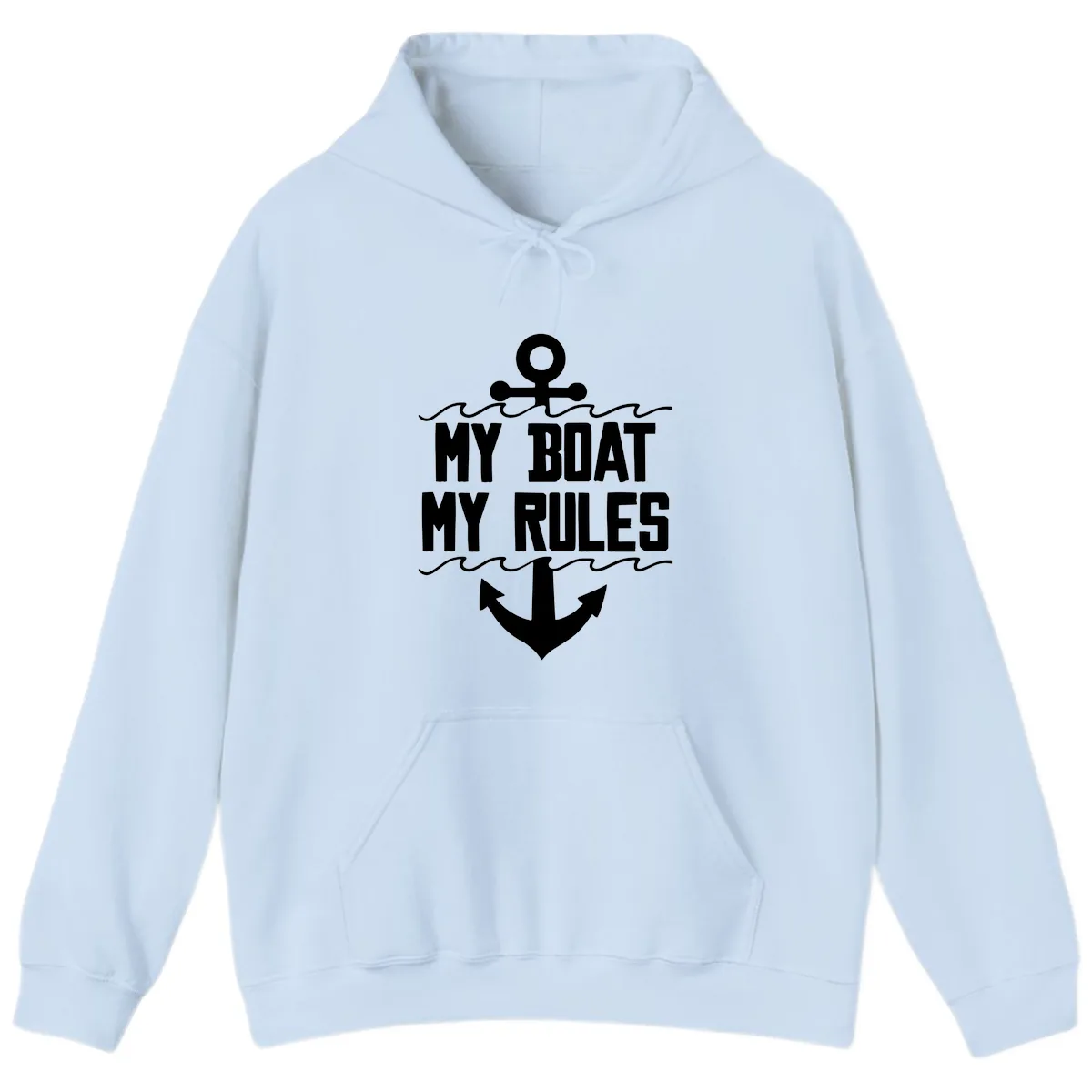 My Boat My Rules Anchor Design Hoodie in Light Blue