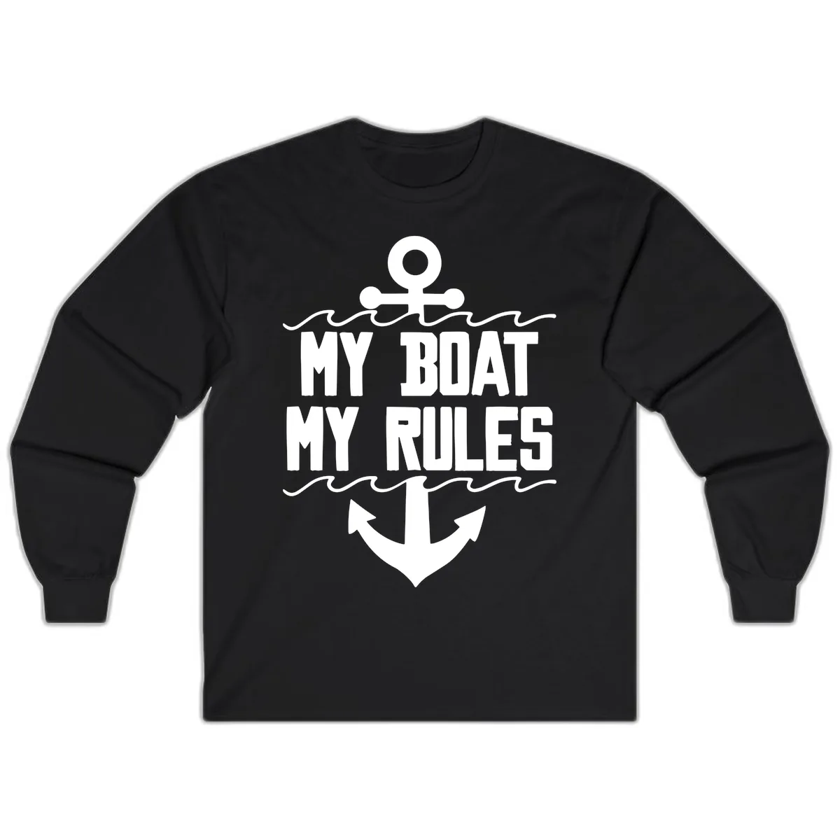 My Boat My Rules Anchor Design Long Sleeve in Black