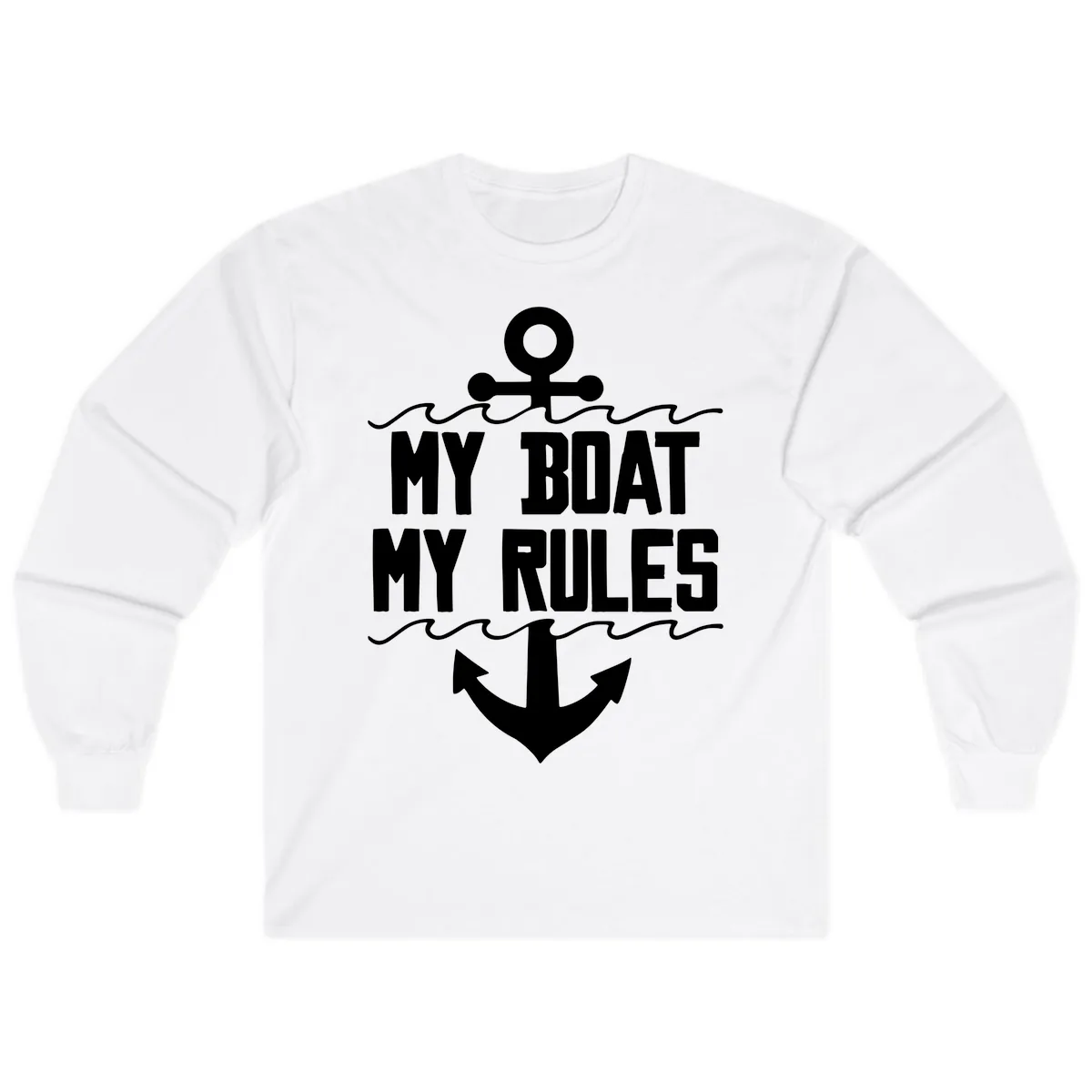 My Boat My Rules Anchor Design Long Sleeve in White