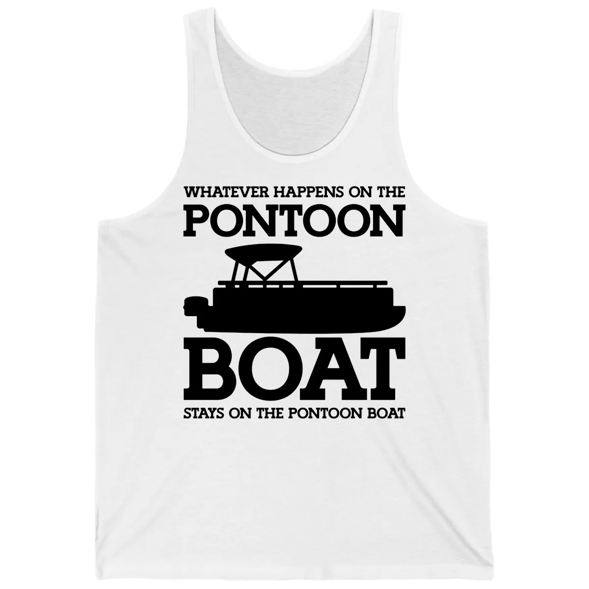 Whatever Happens On The Pontoon Boat Tank in White