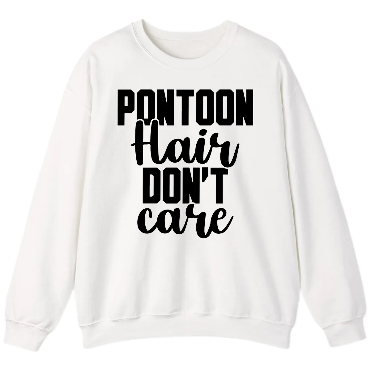 Pontoon Hair Don't Care Slogan Sweatshirt in White