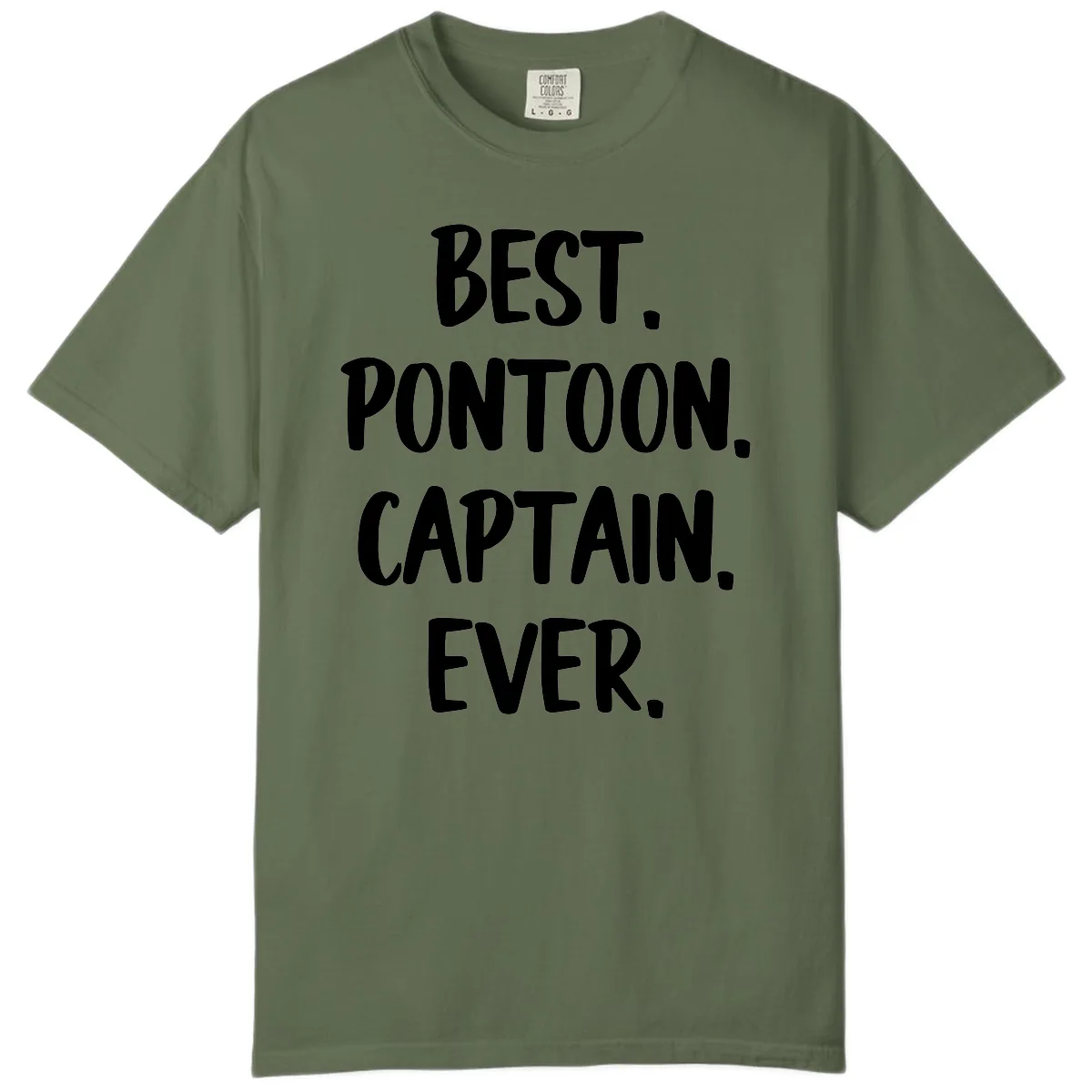 Best Pontoon Captain Ever Comfort Color in Sage