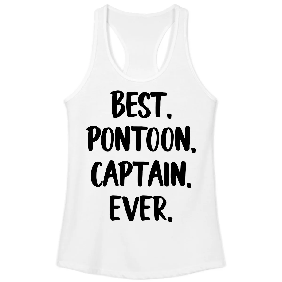Best Pontoon Captain Ever Ladies Tank in White