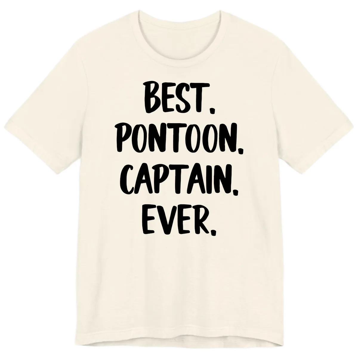 Best Pontoon Captain Ever Premium T-Shirt in Natural