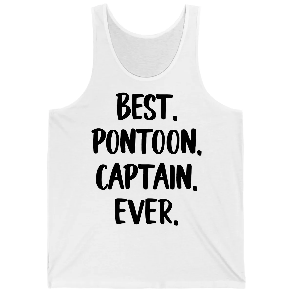 Best Pontoon Captain Ever Tank in White