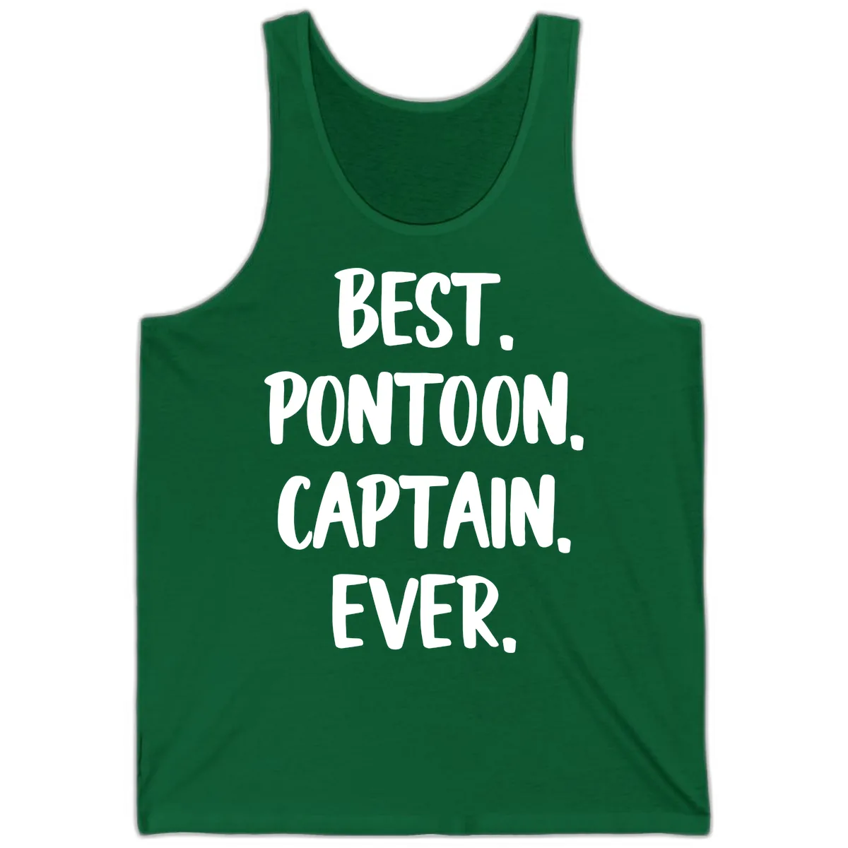 Best Pontoon Captain Ever Tank in Kelly