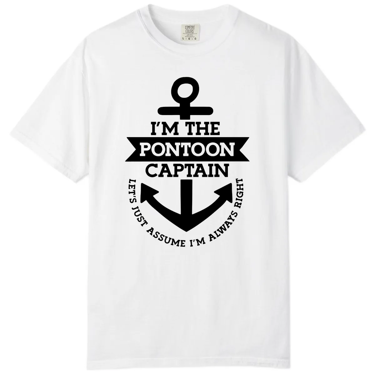 I'm The Pontoon Captain Comfort Color in White