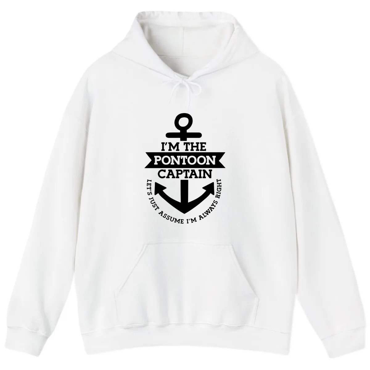 I'm The Pontoon Captain Hoodie in White