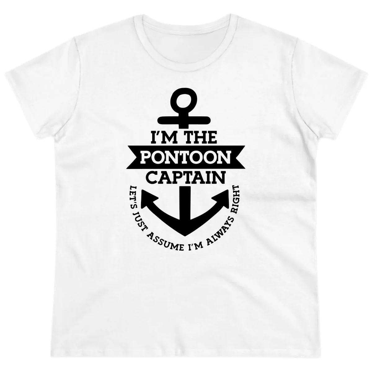 I'm The Pontoon Captain Ladies Tee in White