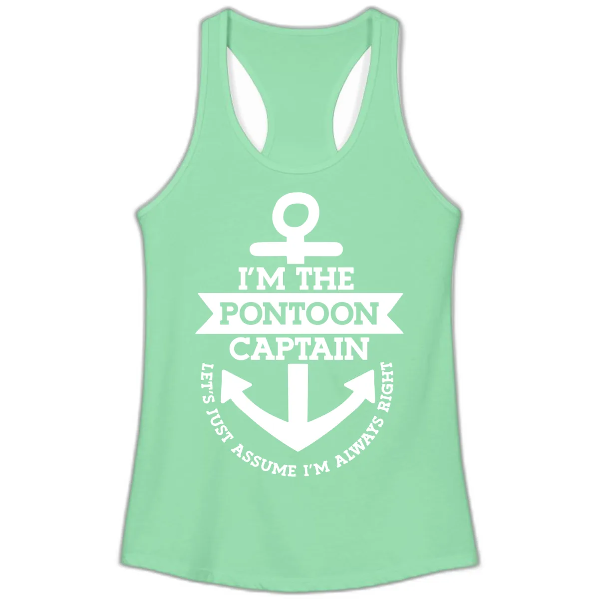 I'm The Pontoon Captain Ladies Tank in Solid Mint