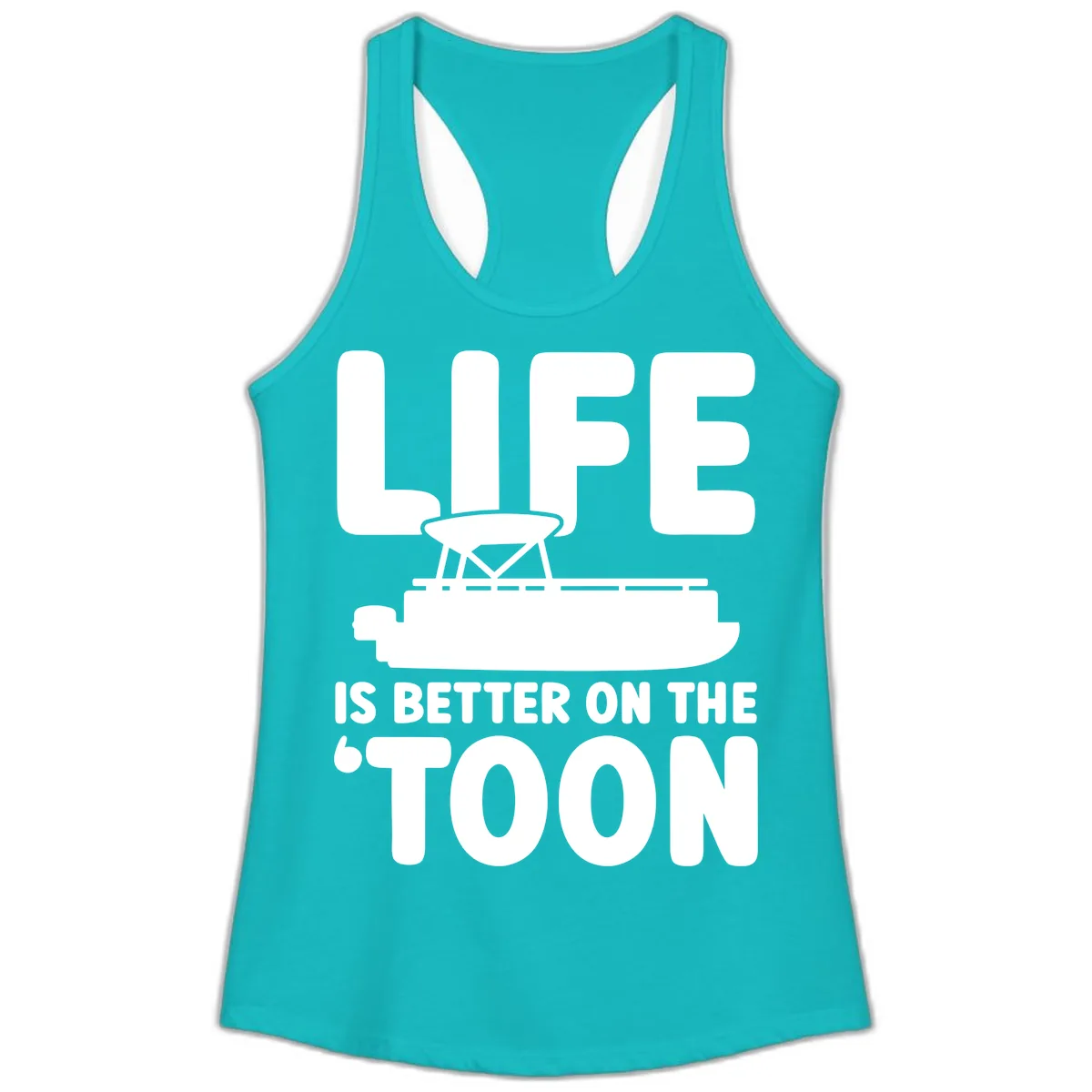 Life Is Better On The Toon Apparel Ladies Tank in Tahiti Blue