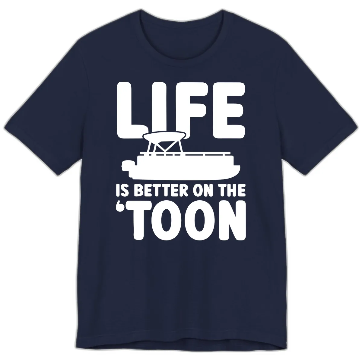 Life Is Better On The Toon Apparel Premium T-Shirt in Navy