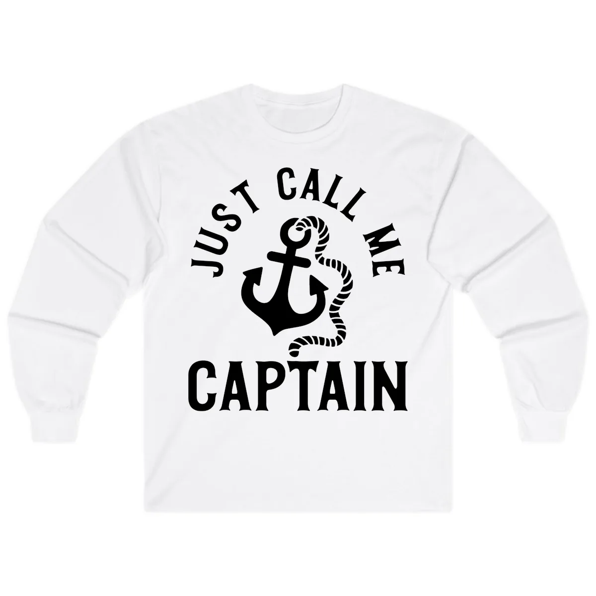 Just Call Me Captain Anchor Design Long Sleeve in White