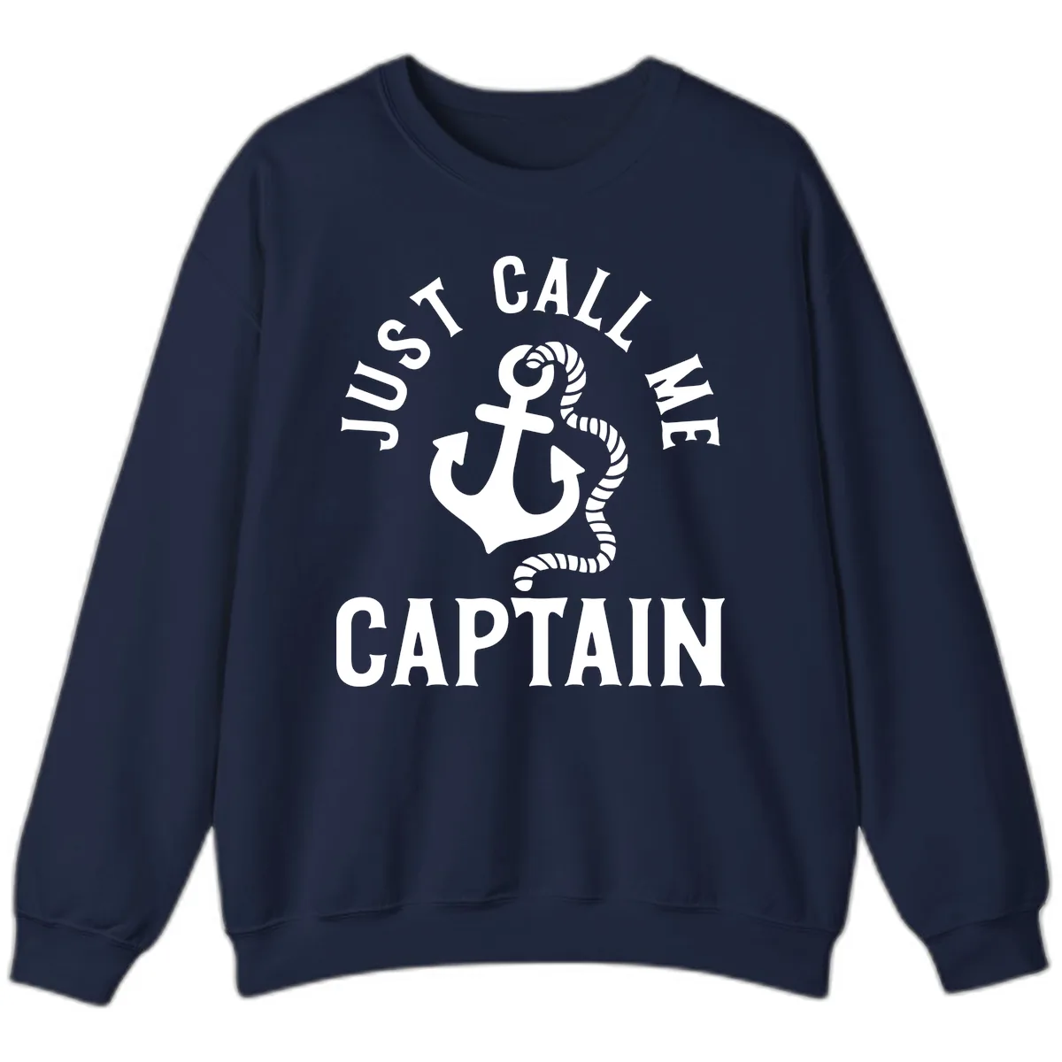 Just Call Me Captain Anchor Design Sweatshirt in Navy