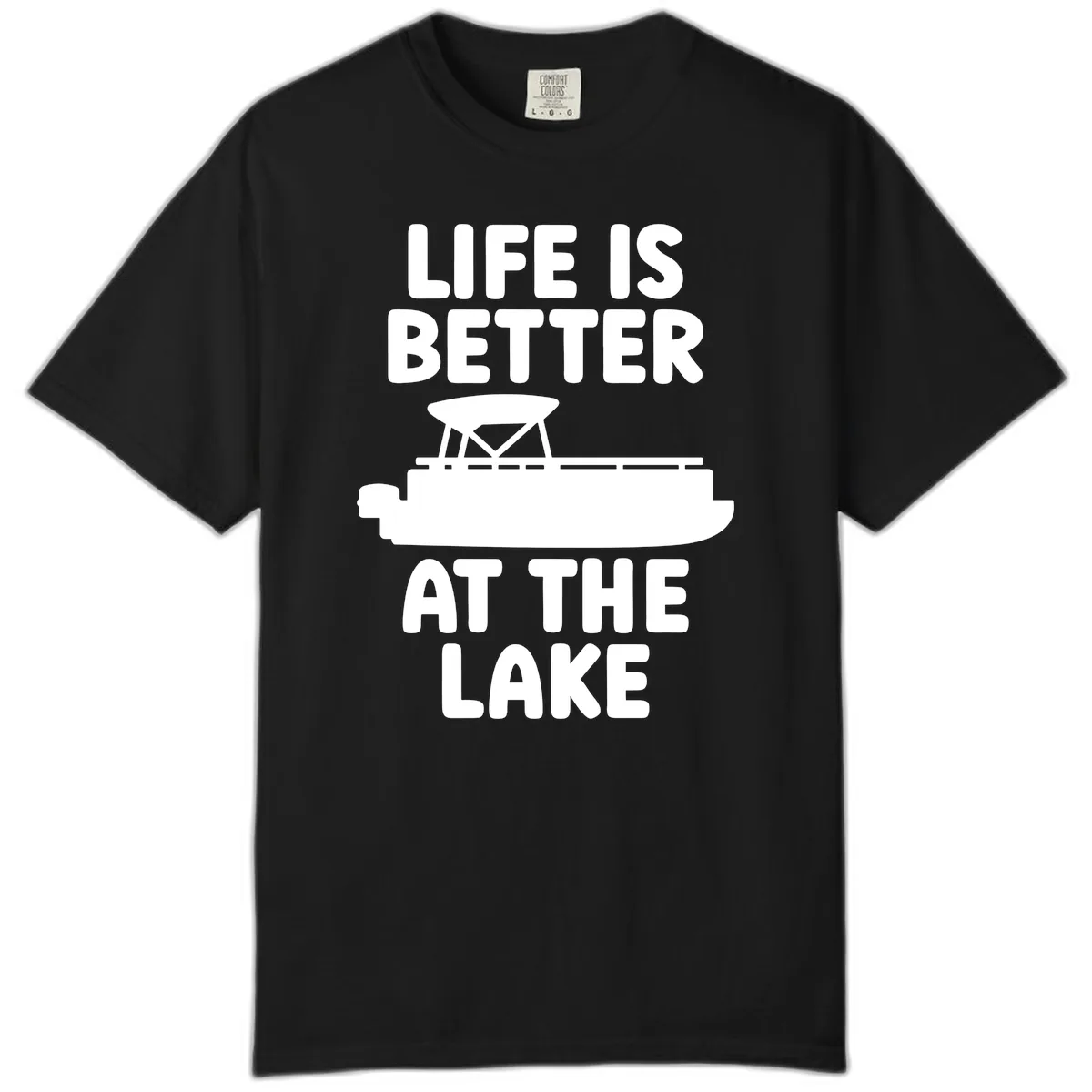 Life Is Better At The Lake Pontoon Design Comfort Color in Black