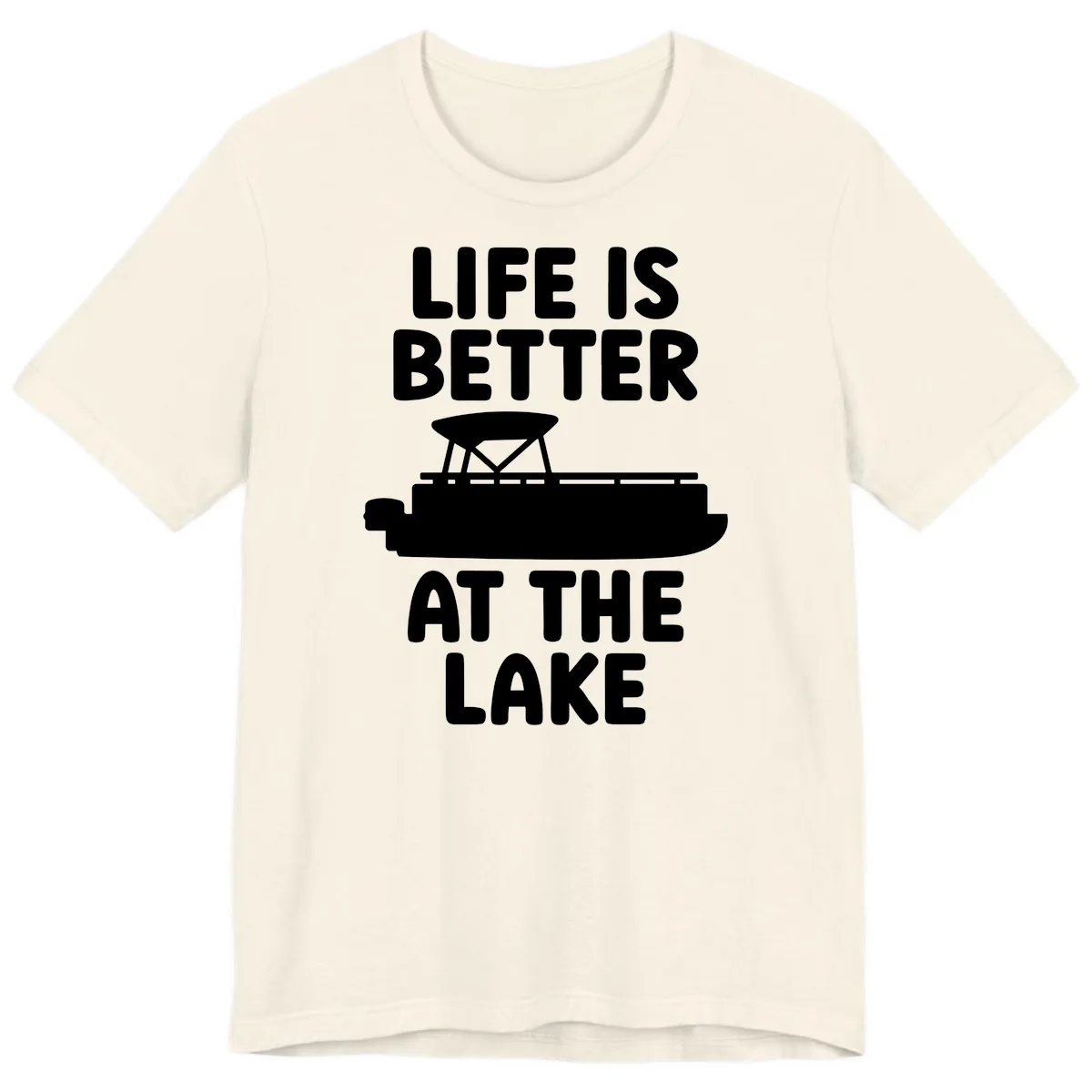 Life Is Better At The Lake Pontoon Design Premium T-Shirt in Natural