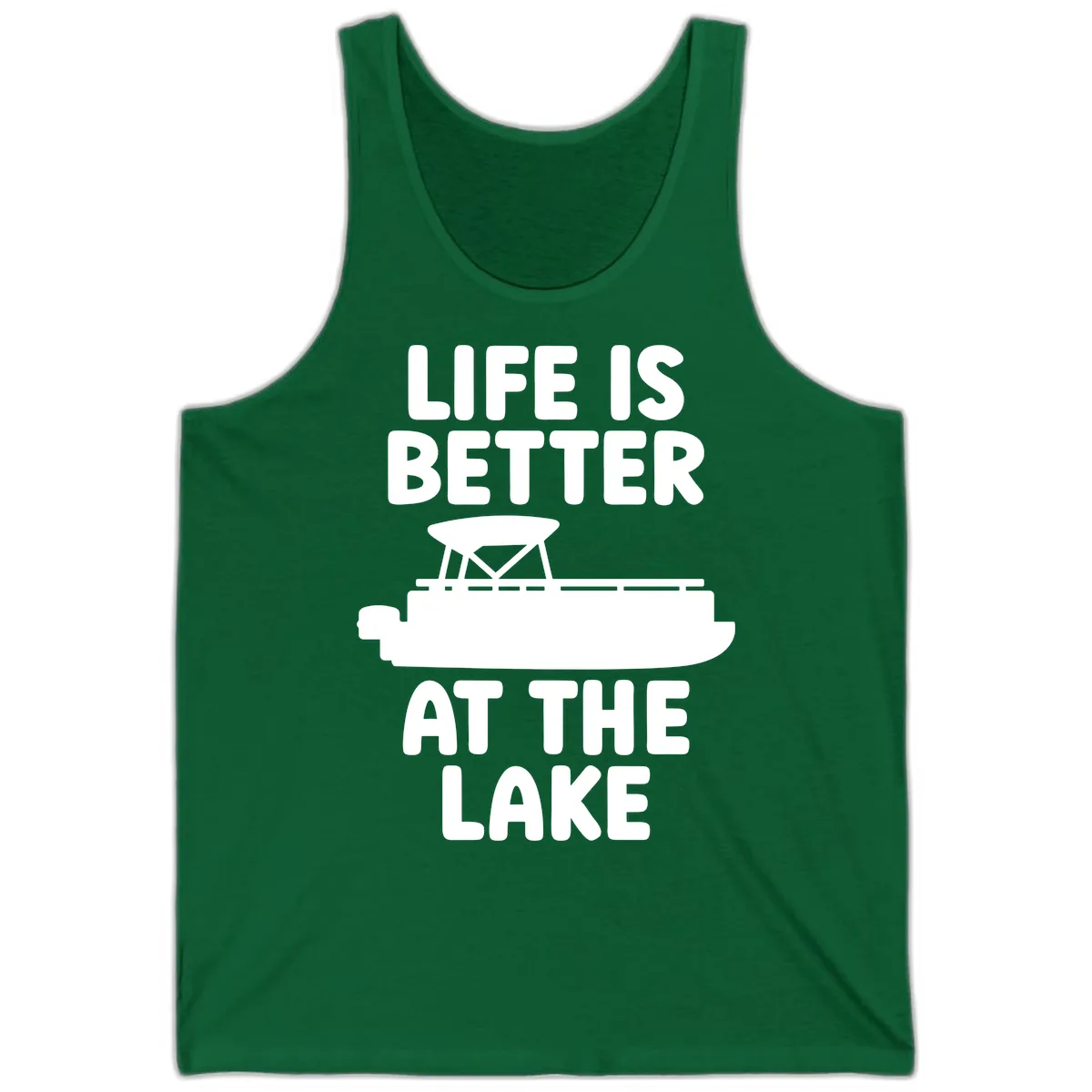 Life Is Better At The Lake Pontoon Design Tank in Kelly