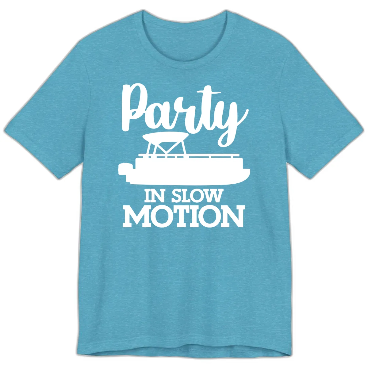 Party In Slow Motion Pontoon Life Premium T-Shirt in Heather Aqua