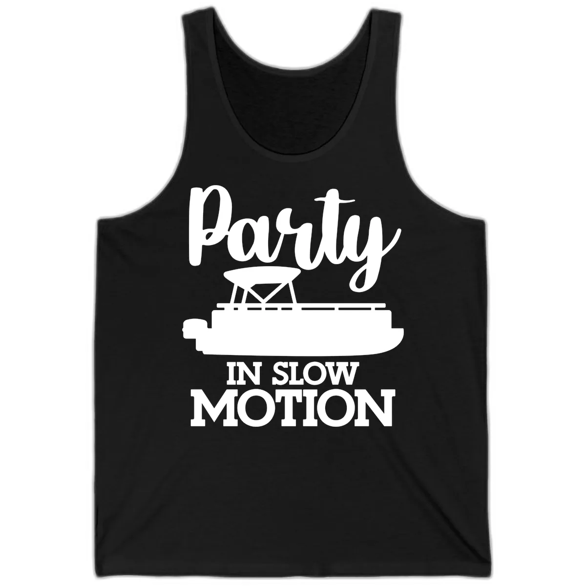 Party In Slow Motion Pontoon Life Tank in Black