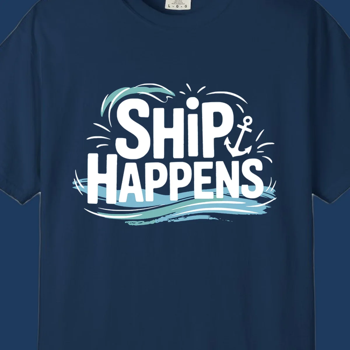 Ship Happens text with anchor and waves, nautical humor design.