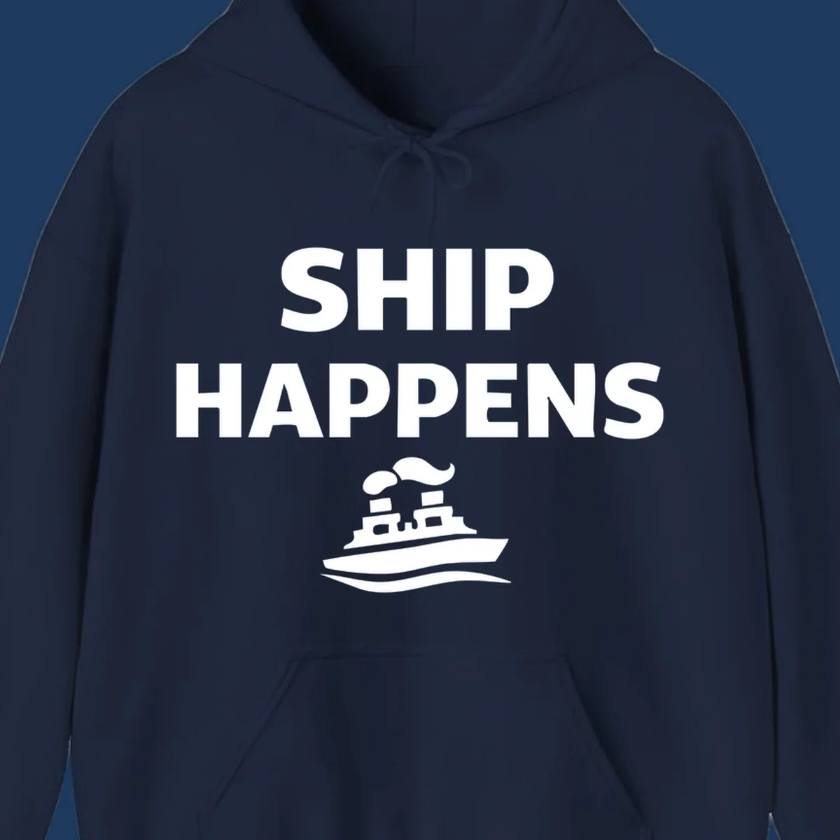 White text 'SHIP HAPPENS' and a steamboat illustration on a black background.