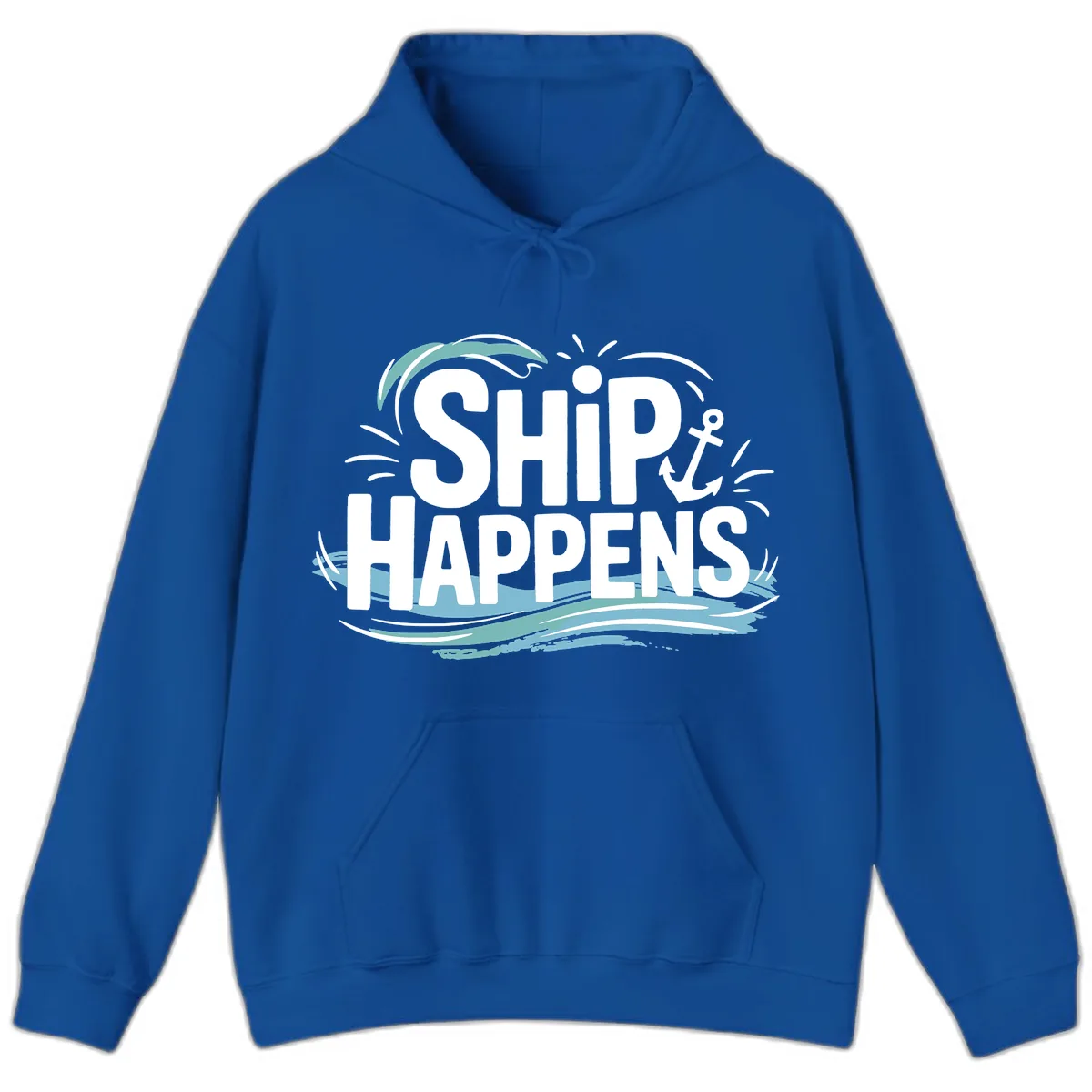 Ship Happens Nautical Humor Hoodie in Royal