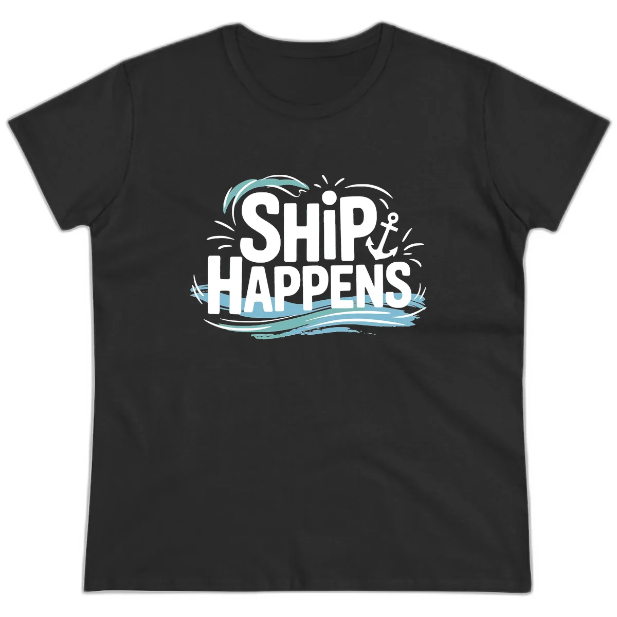 Ship Happens Nautical Humor Ladies Tee in Black