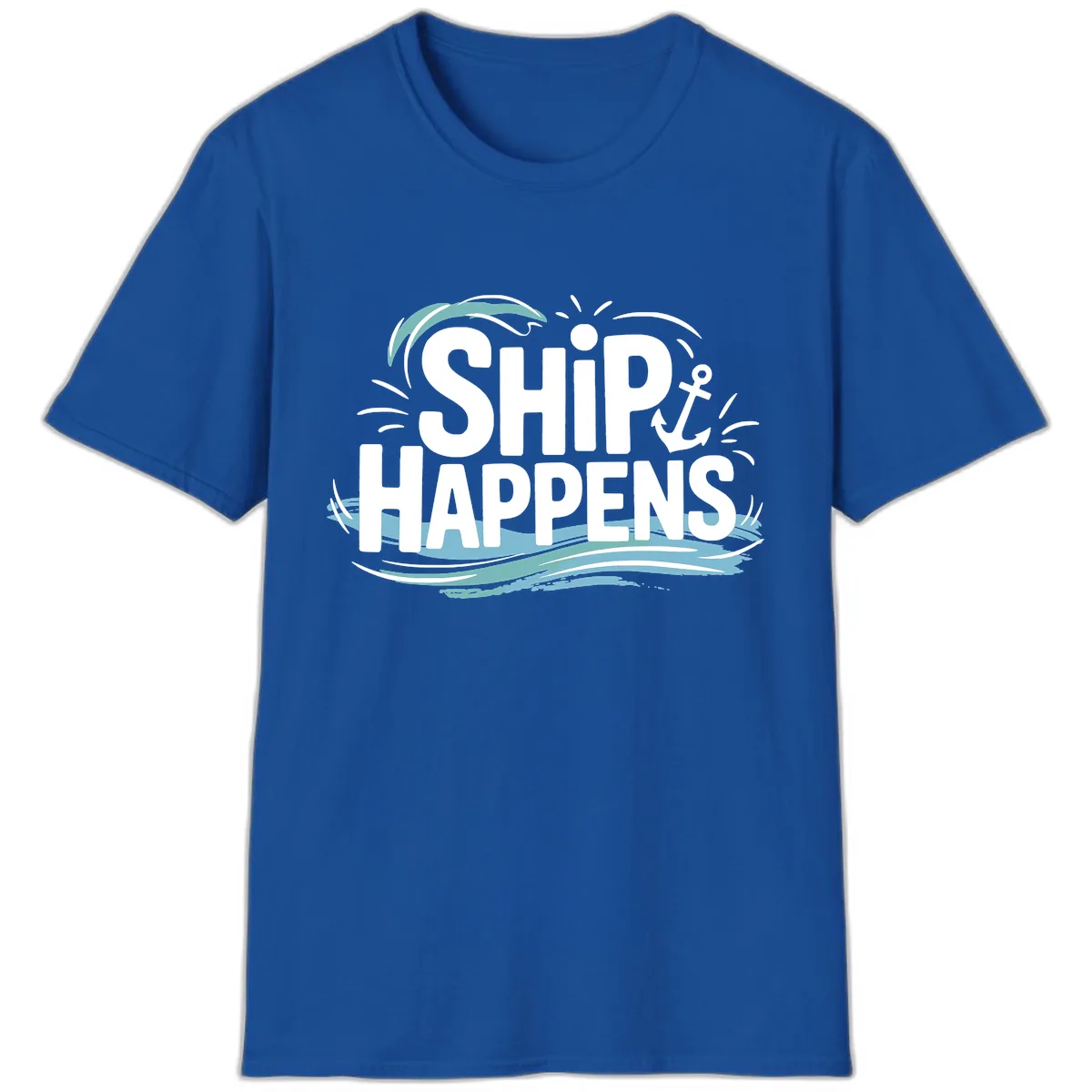 Ship Happens Nautical Humor T-Shirt in Royal