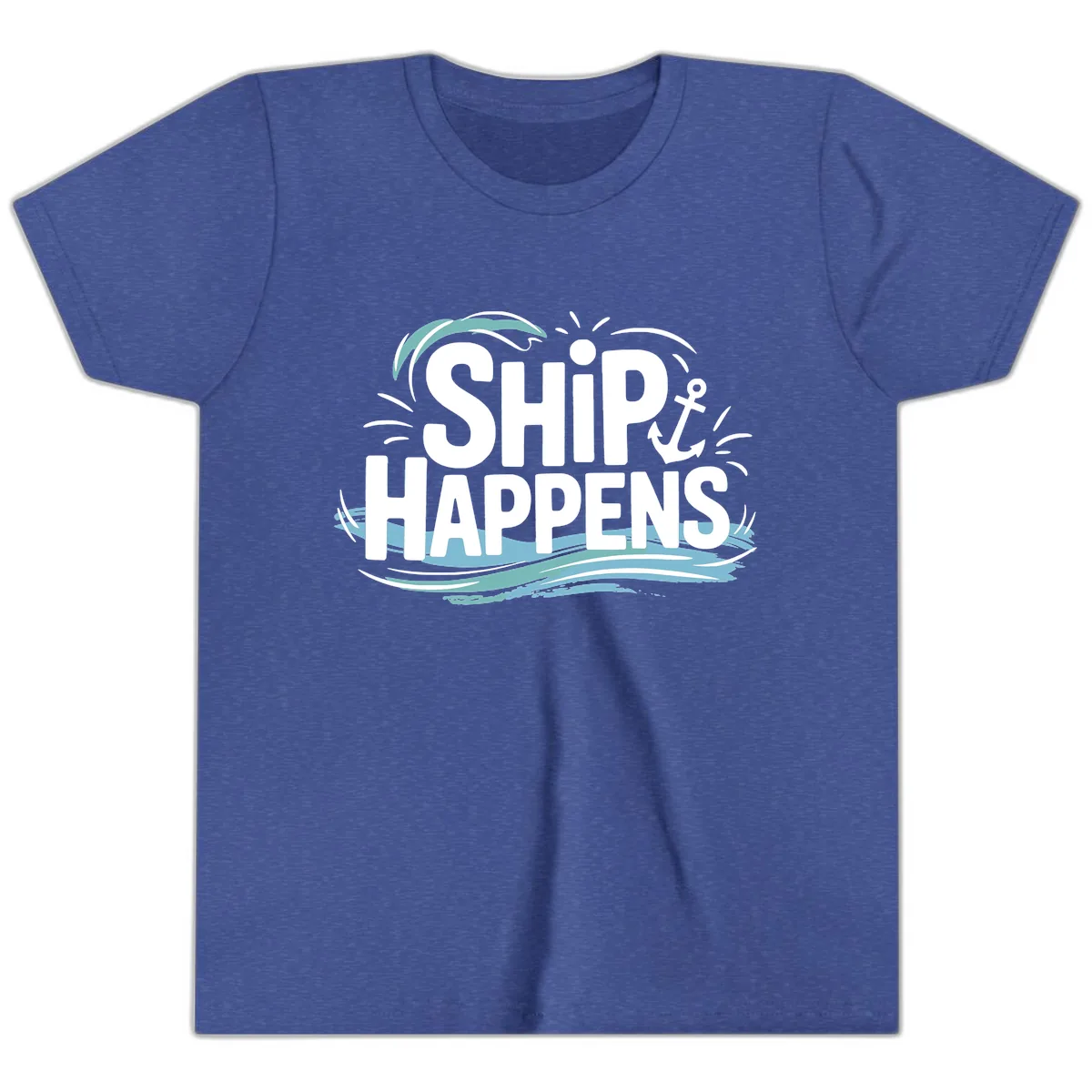 Ship Happens Nautical Humor Youth T-Shirt in Heather True Royal